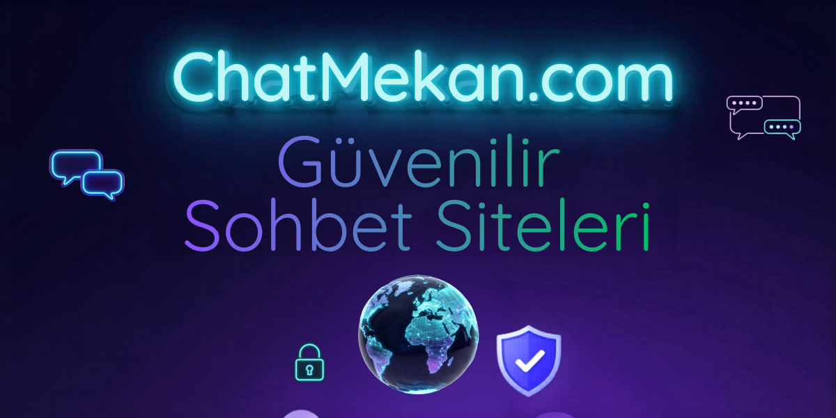Güvenilir Sohbet Siteleri İçerisinde Sende Hemen Yerini Al